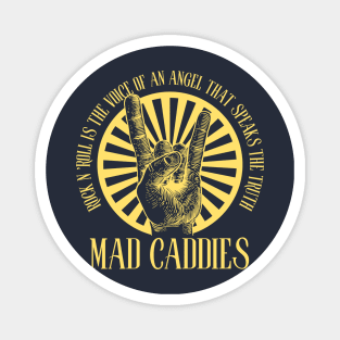 Mad Caddies Magnet